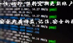 在使用Tokenim钱包时，标识